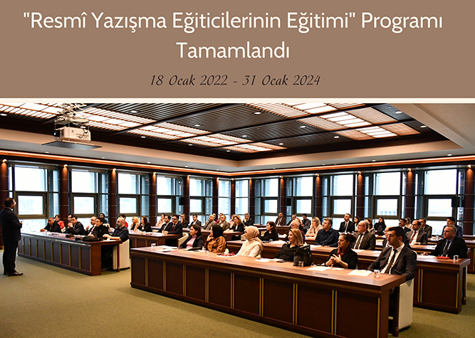 Resmi Yazışma Eğiticilerinin Eğitimi Programı